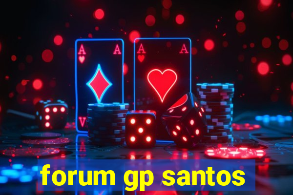 forum gp santos